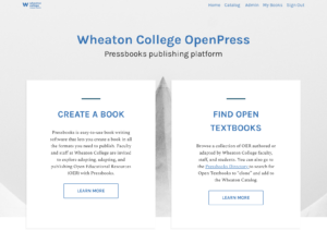 Wheaton Open Press Home page with two text boxes and sign in option on header